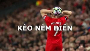 Cẩm Nang Cách Chơi Kèo Ném Biên Bóng Đá Chi Tiết Từ Chuyên Gia