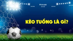 Bí Quyết Cách Chơi Kèo Tuồng Trong Bóng Đá